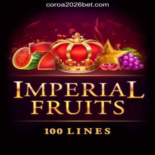 Discover ImperialFruits100: The Latest Craze on COROA2026 Platform