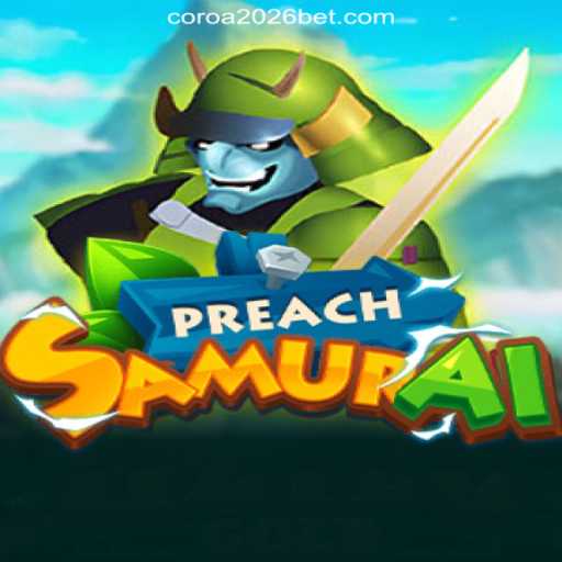 Exploring the Dynamic World of PreachSamurai: A Leading Online Slot Game