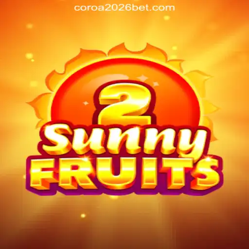 Exploring the Vibrant World of SunnyFruits2: A Top Choice on COROA2026 Platform